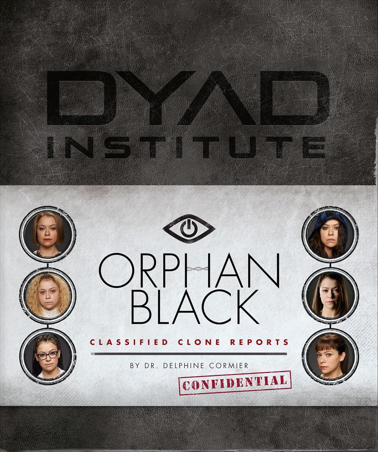 ler totalmente Orphan Black Classified Clone Reports: The Secret Files of Dr. Delphine Cormier (English Edition)