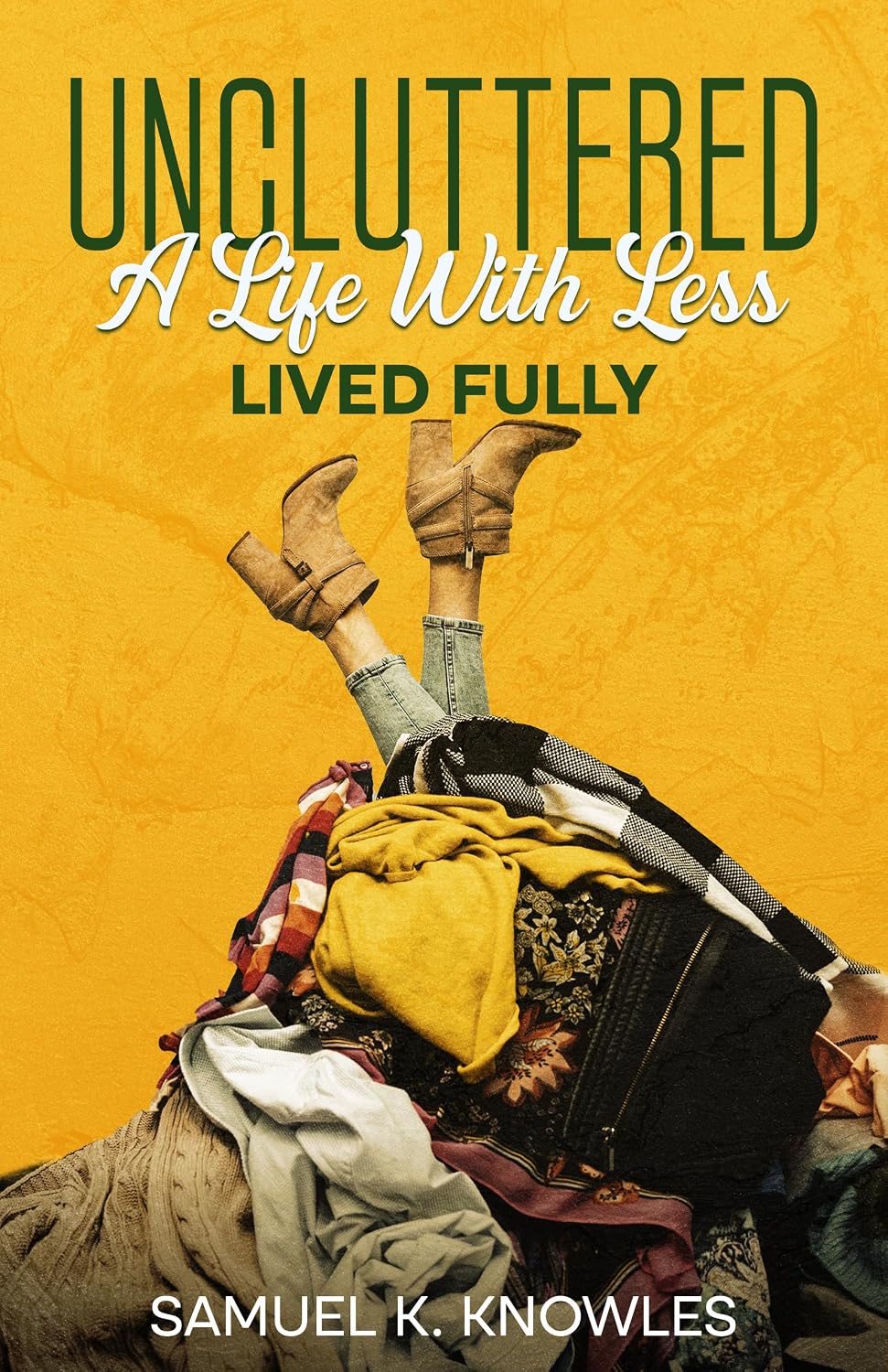 UNCLUTTERED: A Life With Less, Lived Fully (A LIFE OF SIMPLICITY SERIES) (English Edition) baixar livro de graça