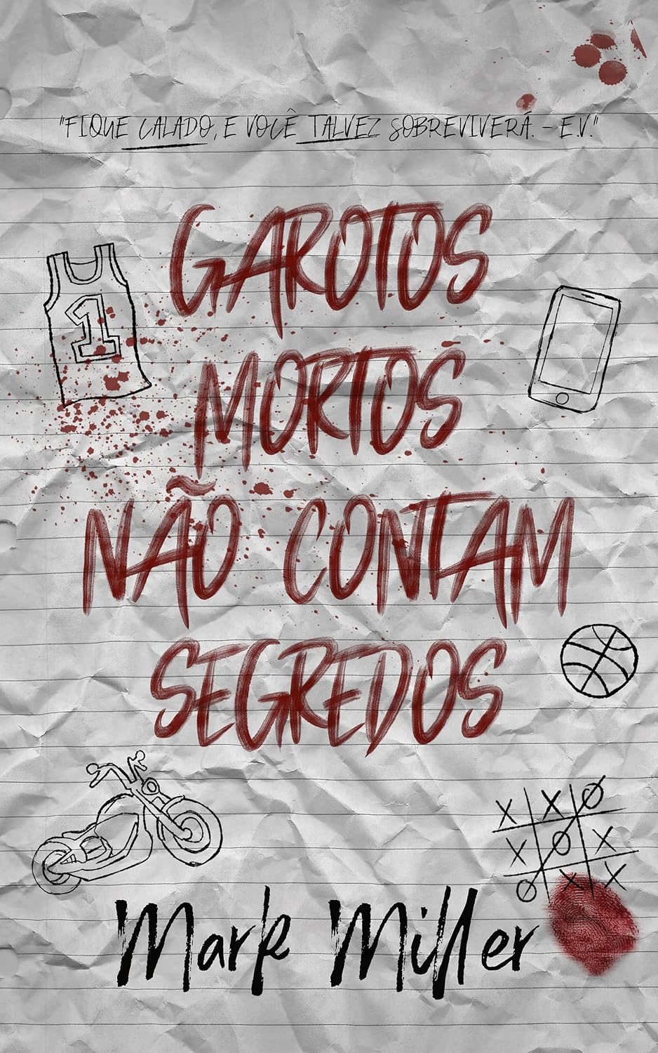 Garotos Mortos Não Contam Segredos (Garotos Mortos Livro 1) baixar o livro de graça