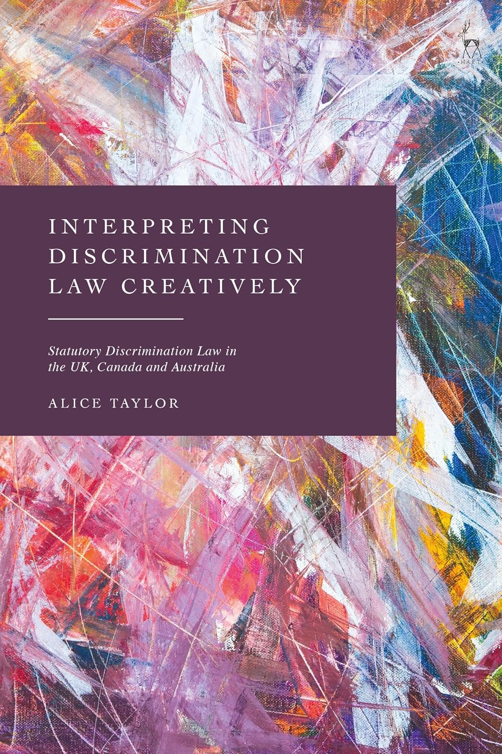 ler totalmente Interpreting Discrimination Law Creatively: Statutory Discrimination Law in the UK, Canada and Australia (English Edition)