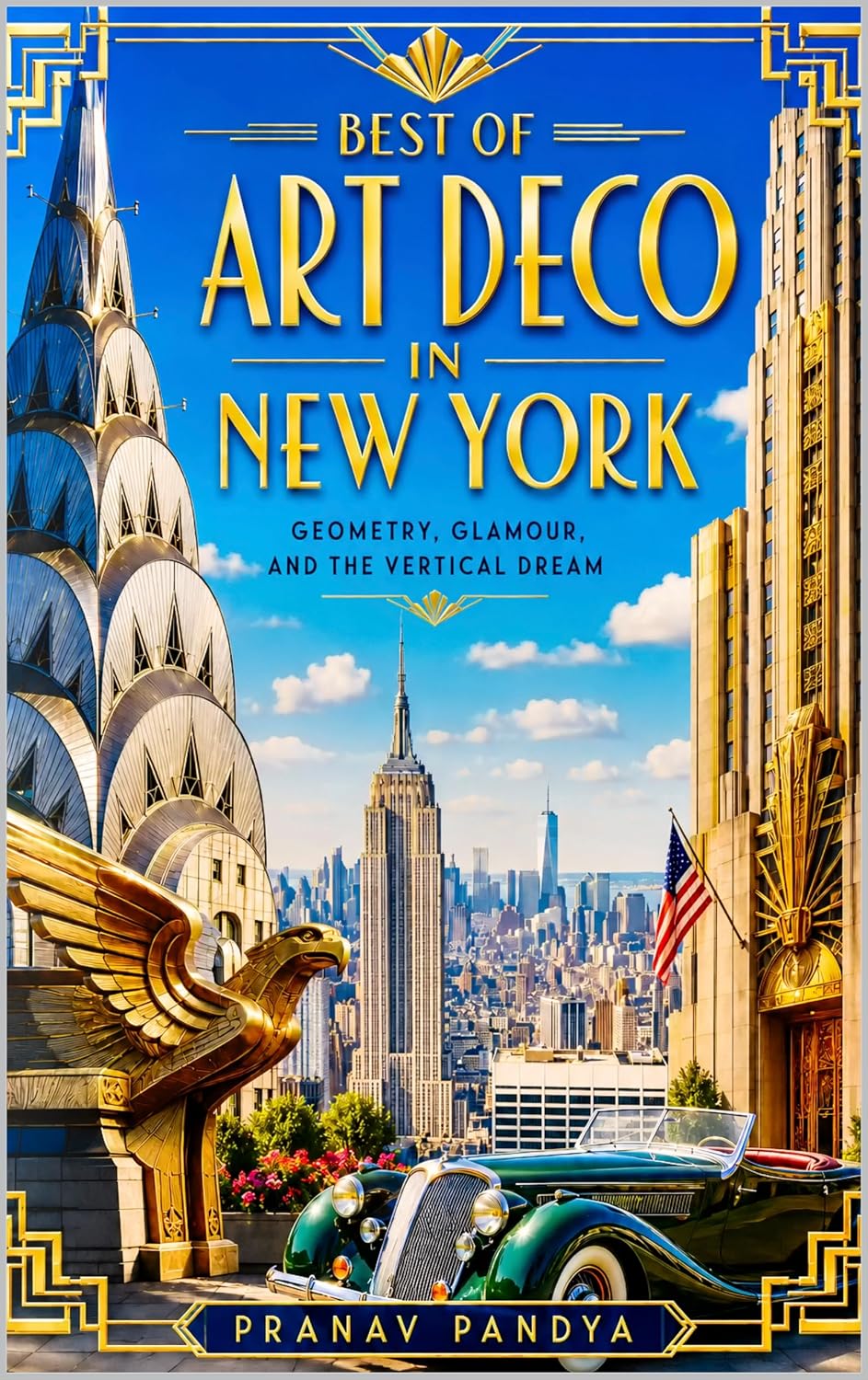 capítulo por capítulo baixar BEST OF ART DECO IN NEW YORK Geometry, Glamour, and the Vertical Dream (English Edition)