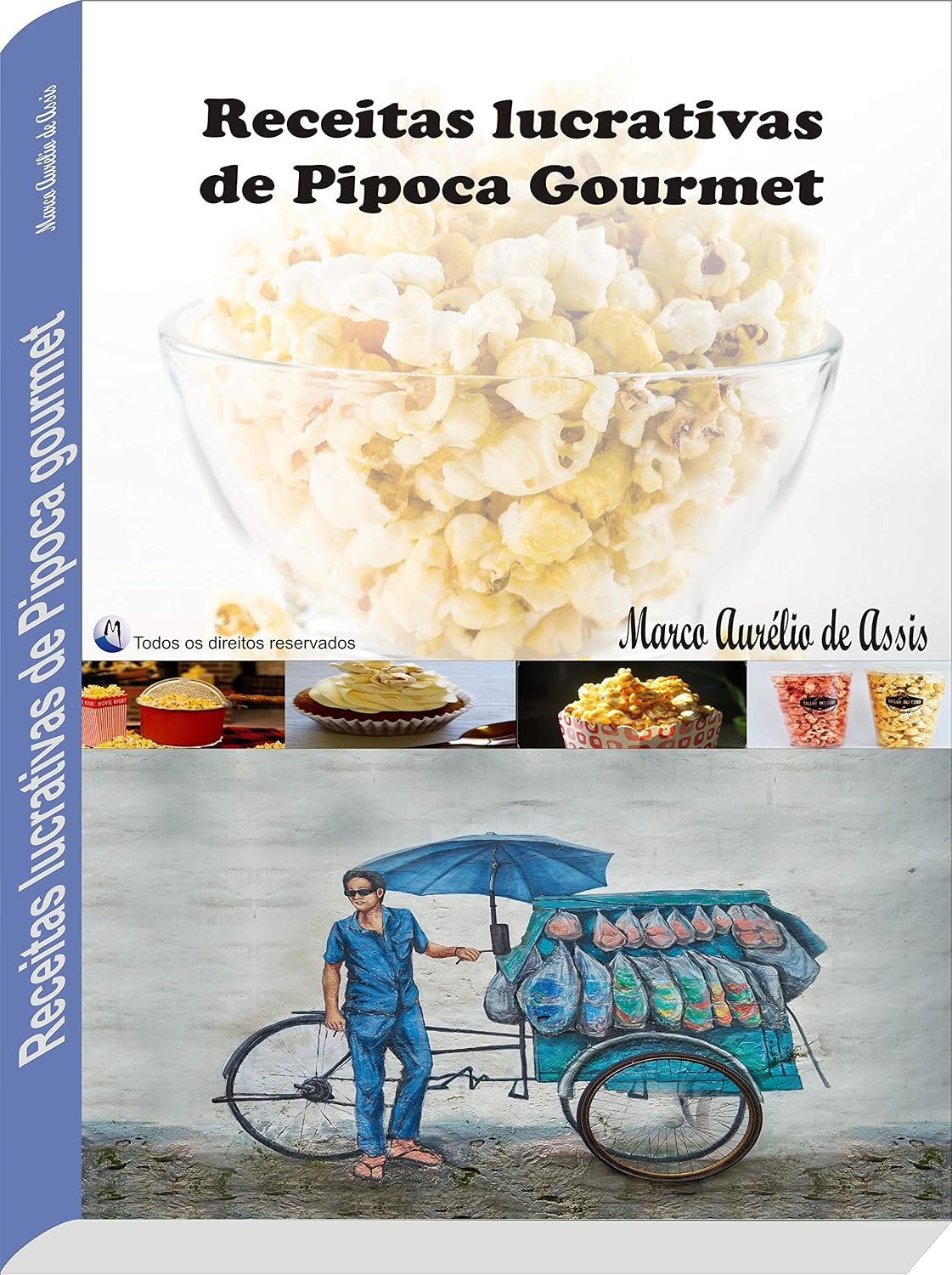 Receitas Lucrativas de Pipoca Gourmet baixar livro de graça