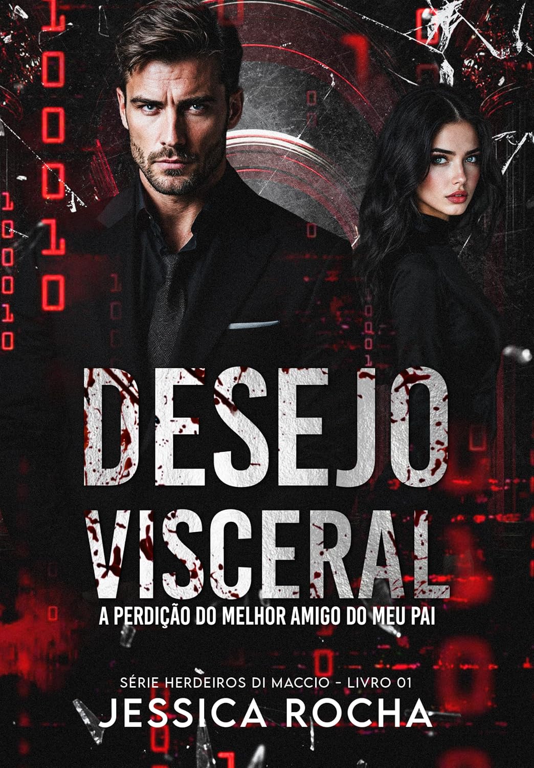 DESEJO VISCERAL - A PERDIÇÃO DO MELHOR AMIGO DO MEU PAI: Série Herdeiros Do Foux Secret - Livro 01