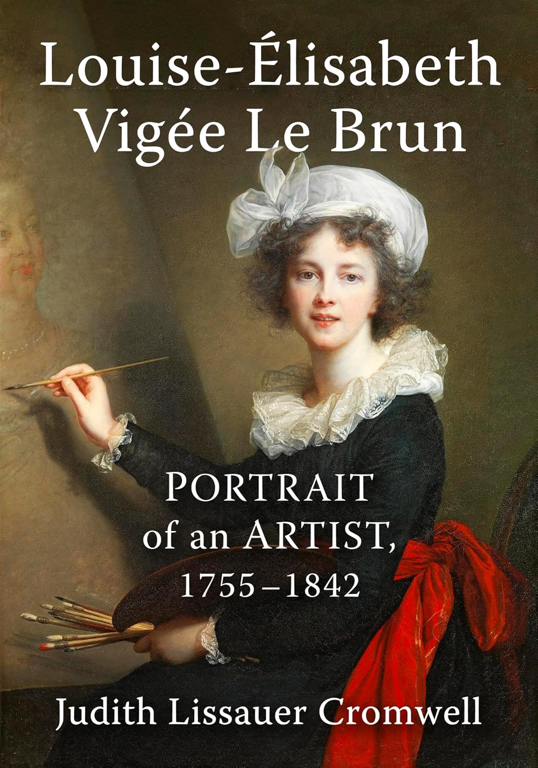 Louise-Elisabeth Vigee Le Brun: Portrait of an Artist, 1755-1842 (English Edition) baixar o livro de graça