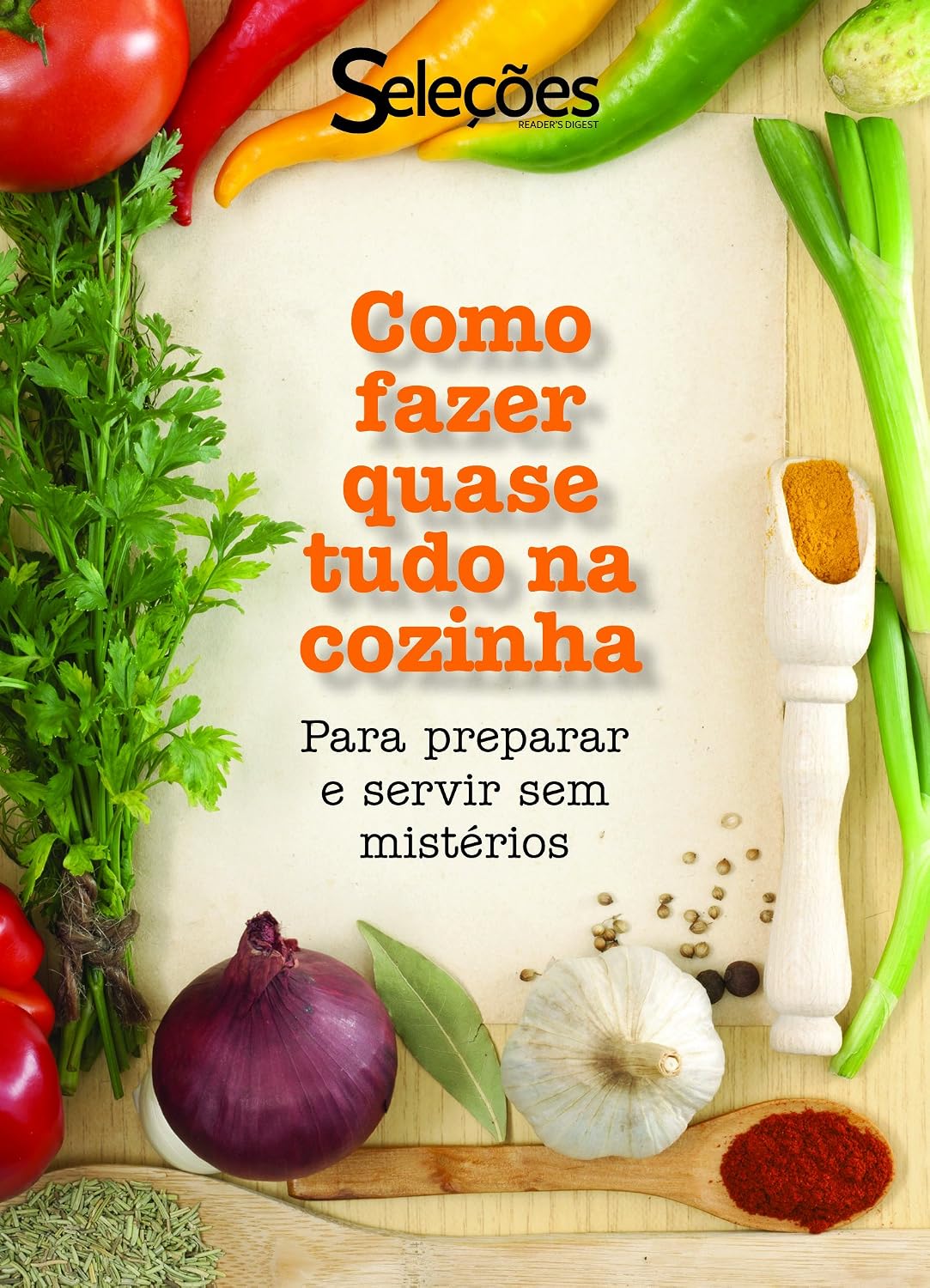 ler totalmente Como fazer quase tudo na cozinha