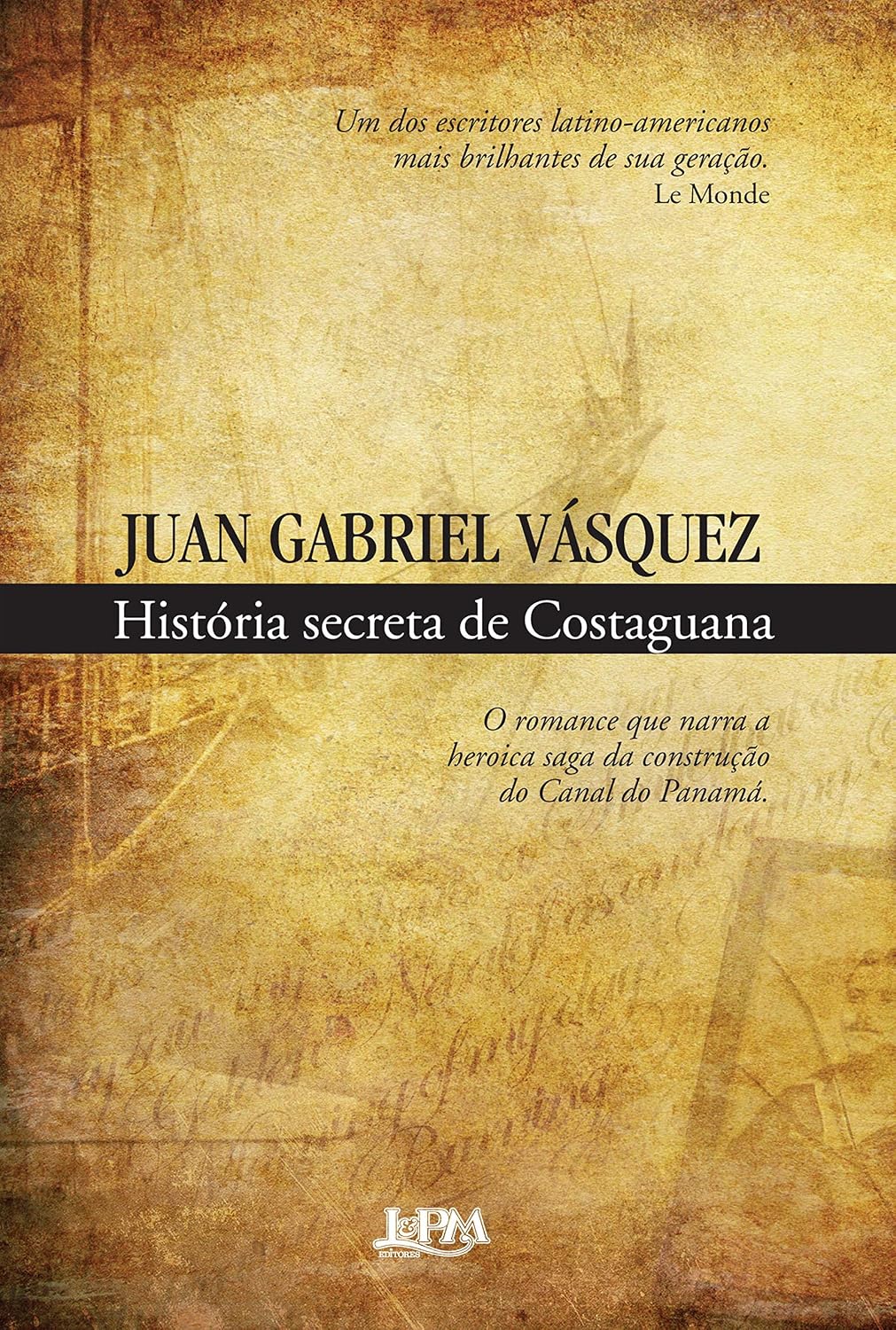 História Secreta de Costaguana - Conforme Nova Ortografia baixar o livro de graça