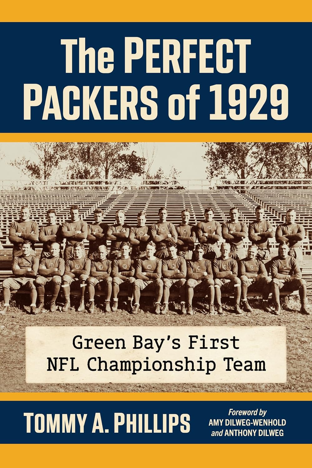 capítulo por capítulo baixar The Perfect Packers of 1929: Green Bay's First NFL Championship Team (English Edition)