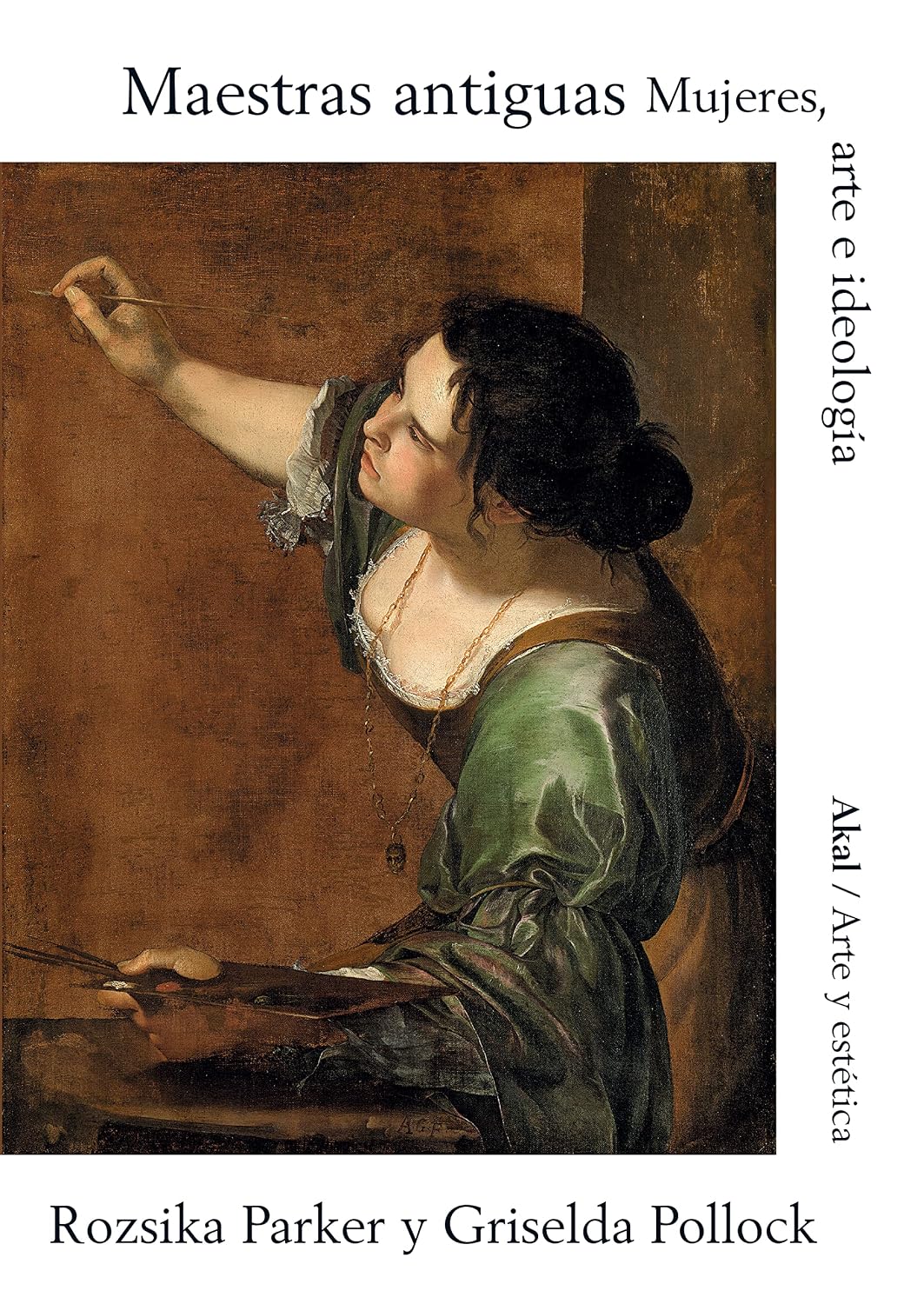 ler totalmente Maestras antiguas. Mujeres, arte e ideología (Spanish Edition)