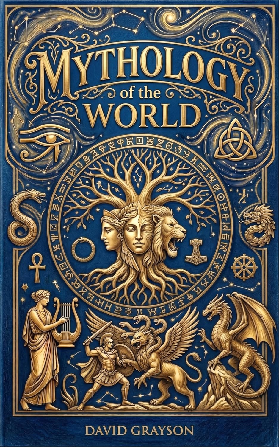 Mythology of the World: The Epic Saga of Gods, Goddesses, Monster and Heroes. A Journey Through the Tales, Sacred Symbols, and Folklore of every Major... the Globe (Illustrated) (English Edition) baixar livro de graça