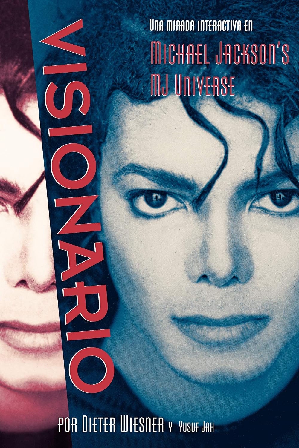ler totalmente Visionario: Una Mirada Intimada En El Universo de Michael Jackson (Spanish Edition)