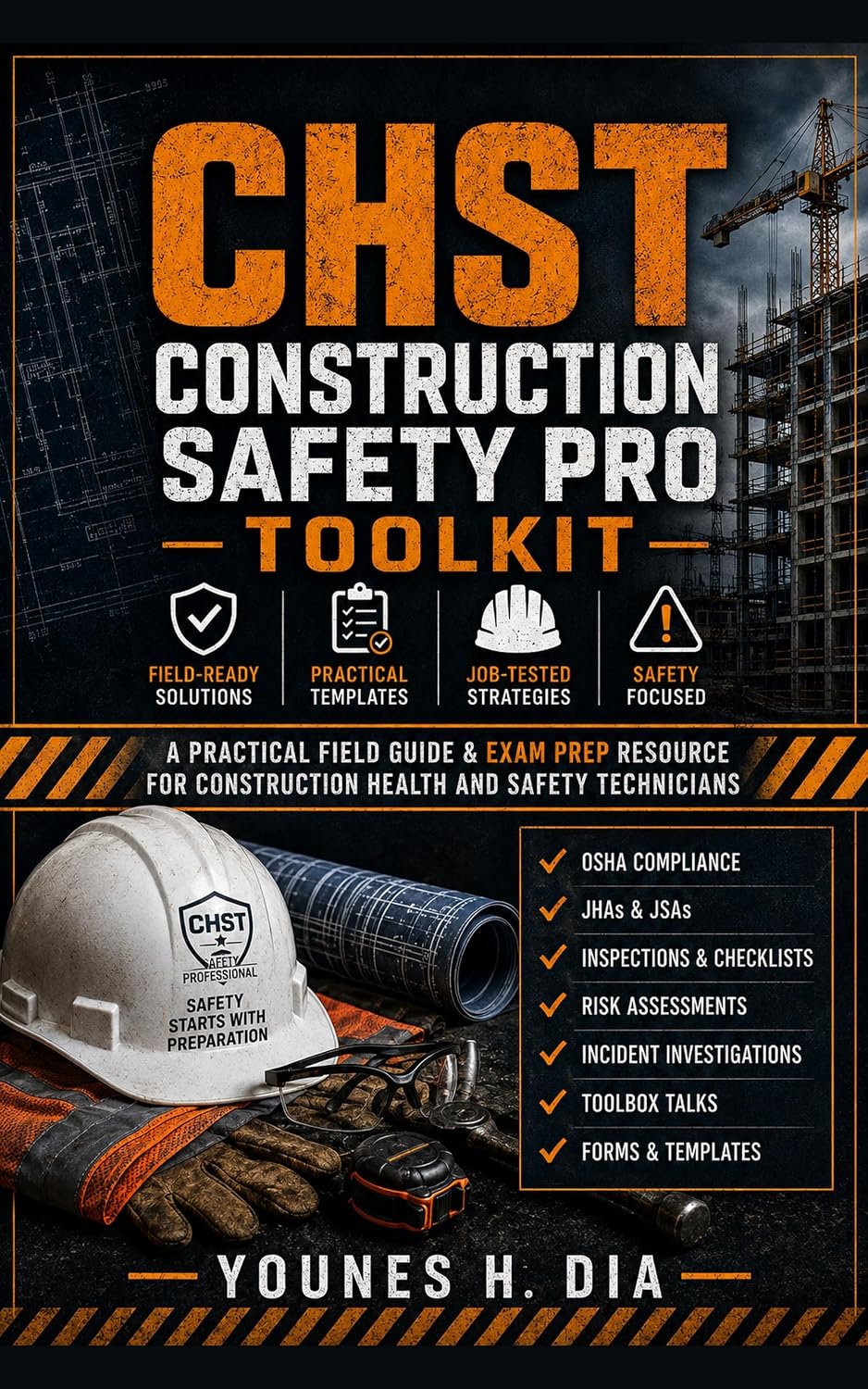 ler totalmente CHST Construction Safety Pro Toolkit: A Practical Field Guide & Exam Prep Resource for Construction Health and Safety Technicians (English Edition)