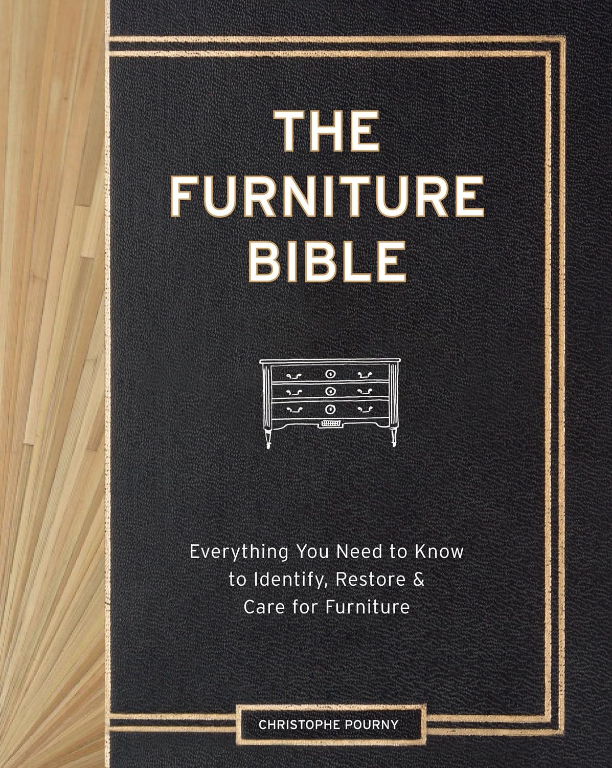 capítulo por capítulo baixar The Furniture Bible Everything You Need to Know to Identify, Restore & Care for Furniture