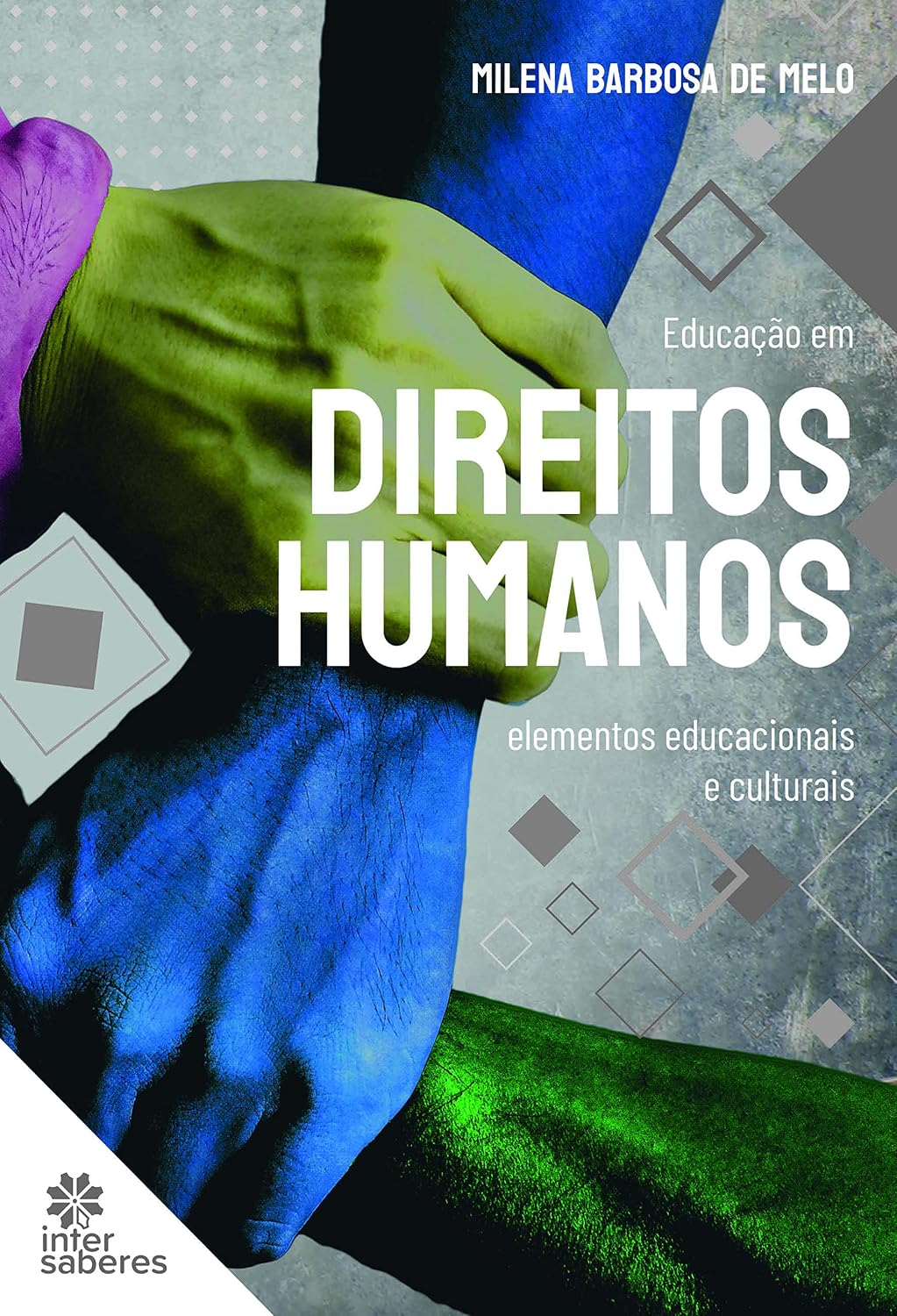 Educação em Direitos Humanos:: elementos educacionais e culturais baixar o livro de graça