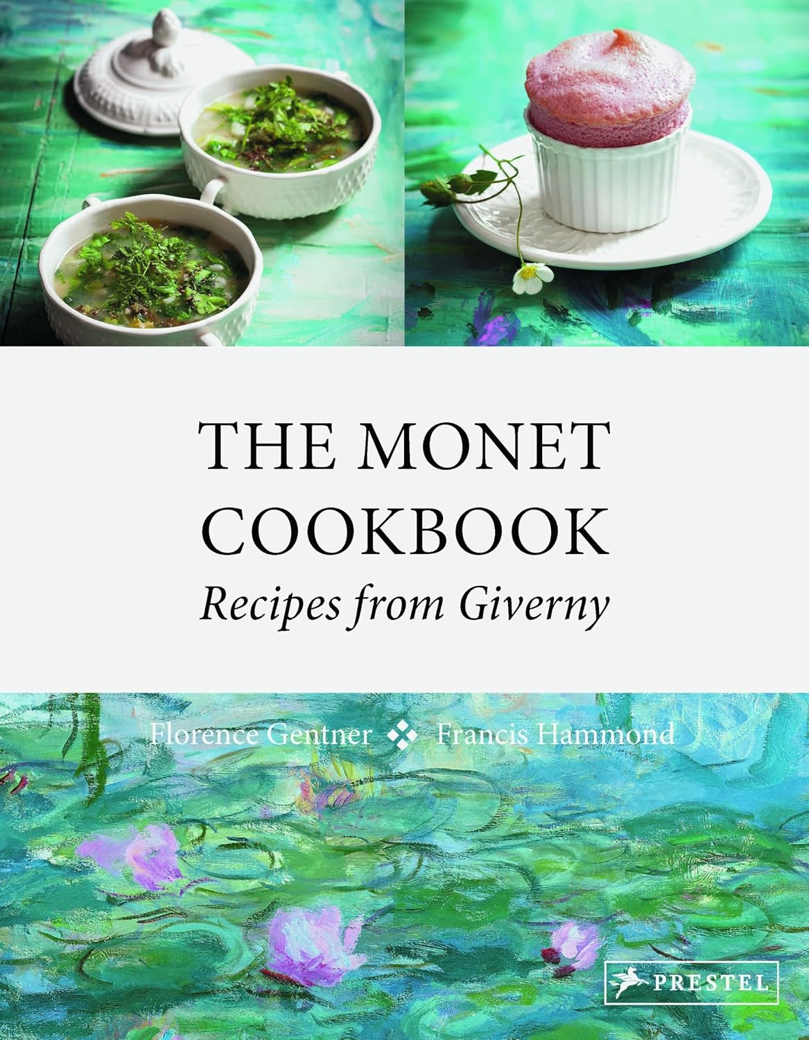 ler totalmente The Monet Cookbook: Recipes from Giverny