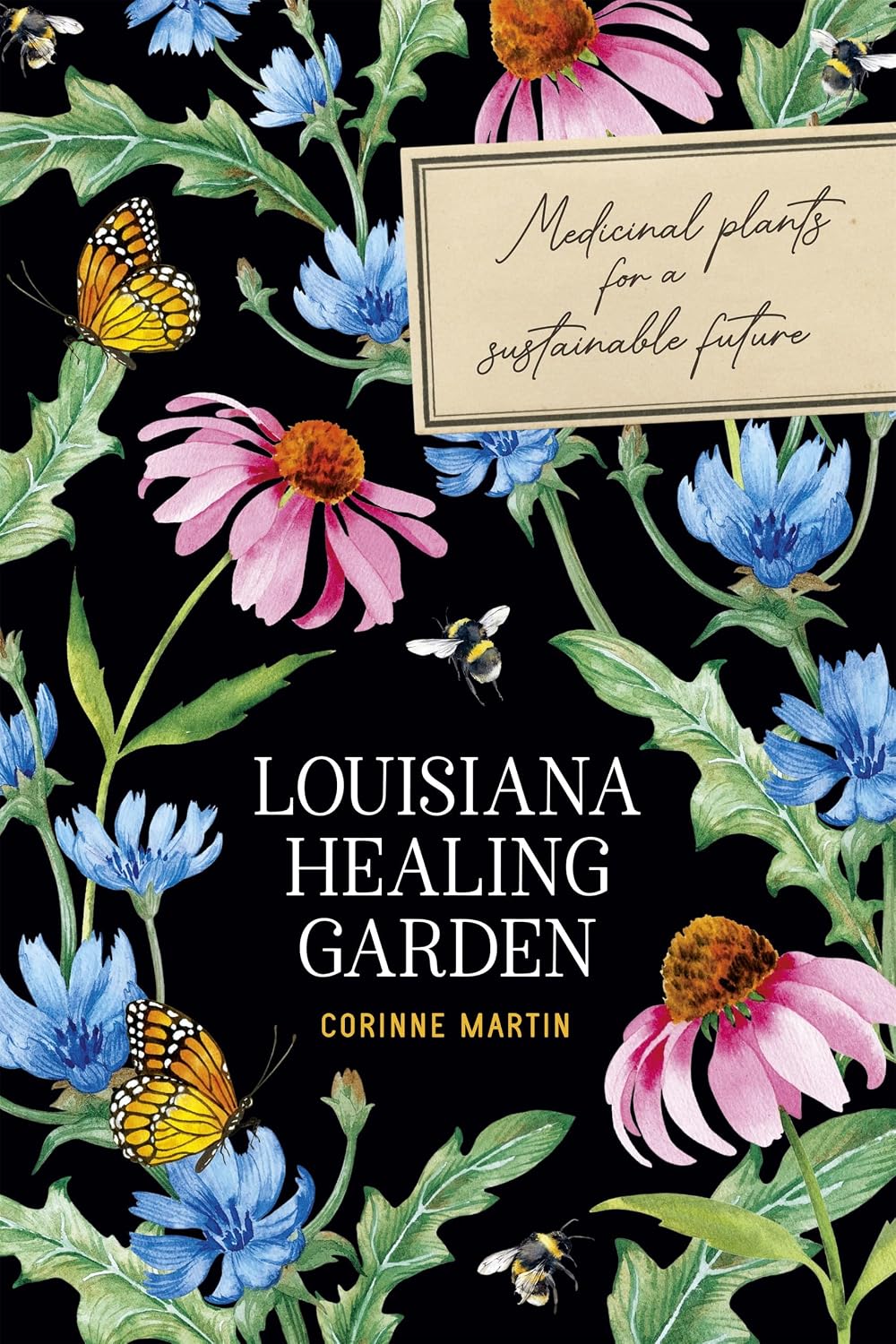 Louisiana Healing Garden: Medicinal Plants for a Sustainable Future (English Edition) baixar o livro de graça