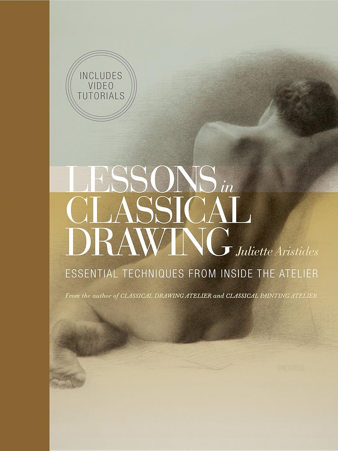 Lessons in Classical Drawing (Enhanced Edition): Essential Techniques from Inside the Atelier (English Edition) baixar livro de graça