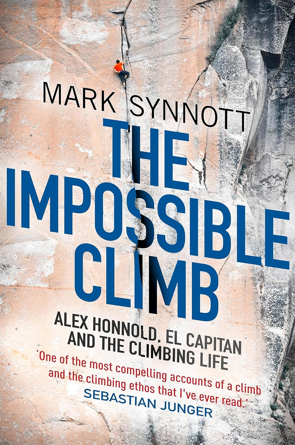 ler totalmente The Impossible Climb: Alex Honnold, El Capitan and the Climbing Life (English Edition)