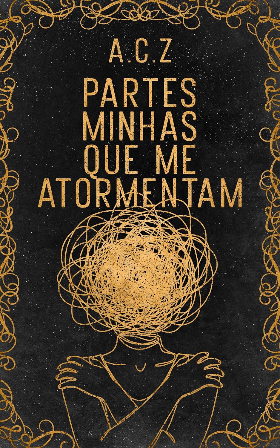 Partes Minhas Que Me Atormentam
