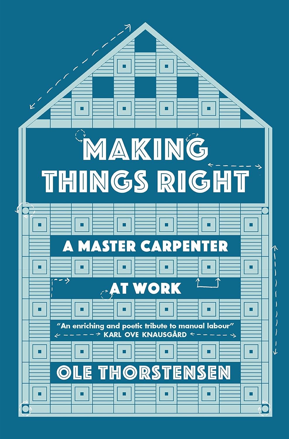 Making Things Right: A Master Carpenter at Work (English Edition)