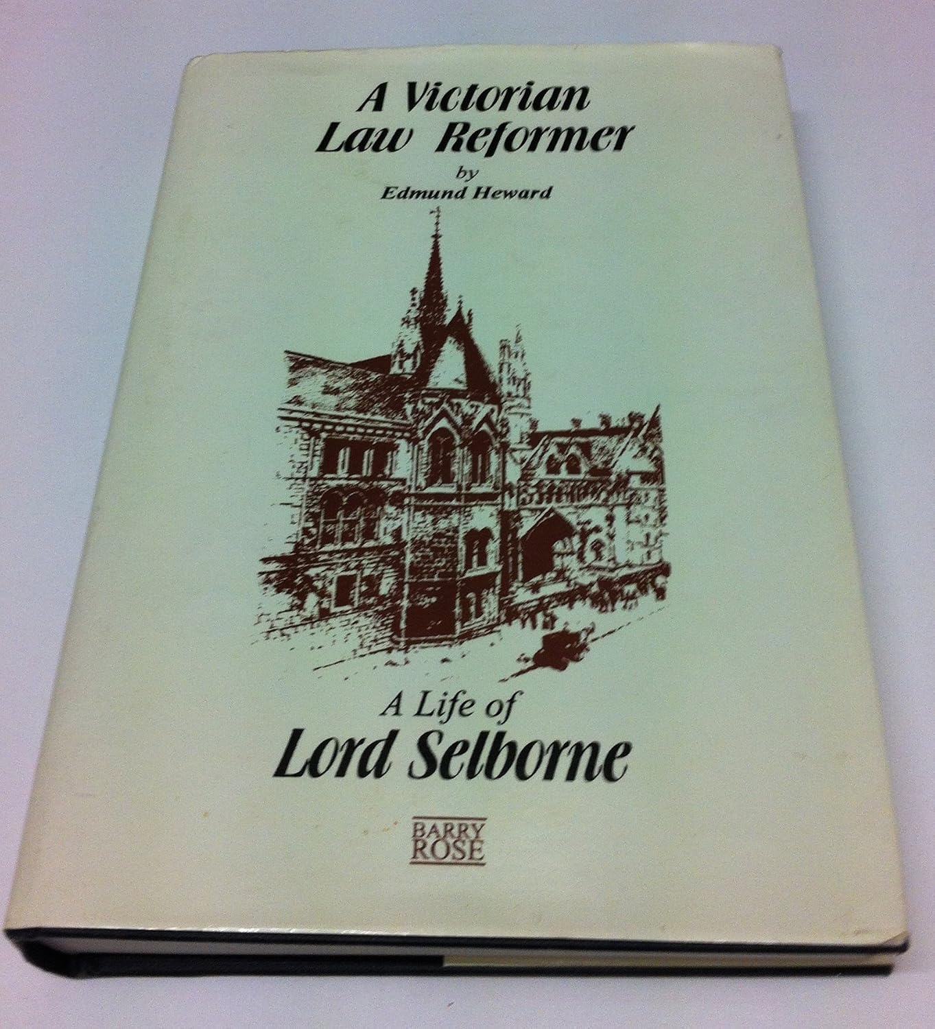 ler totalmente Lord Selborne: A Life of a Victorian Law Reformer