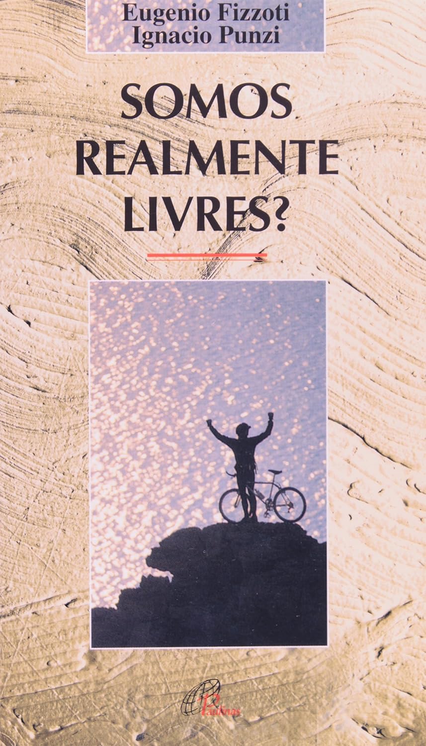 Somos Realmente Livres?