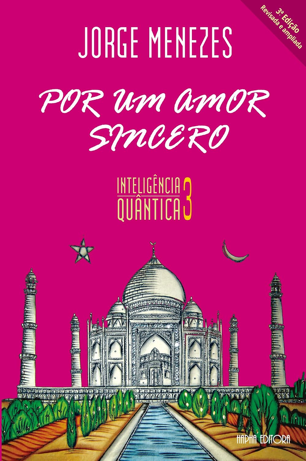 Inteligência Quântica 3: Por um amor sincero baixar livro de graça