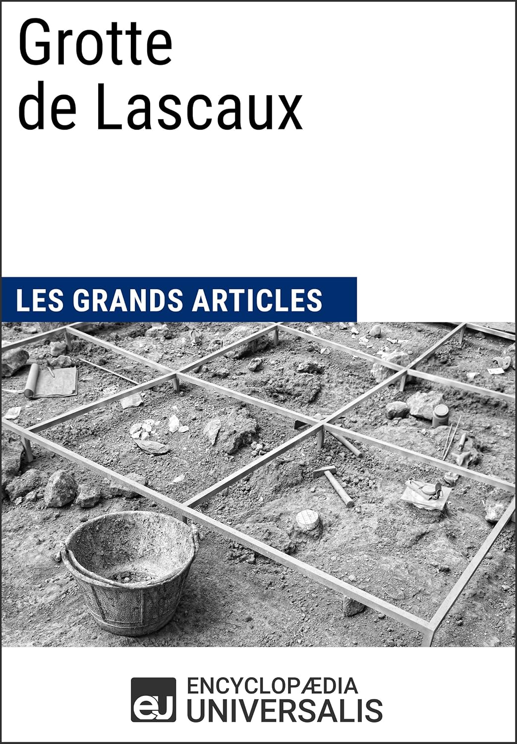 capítulo por capítulo baixar Grotte de Lascaux: Les Grands Articles d'Universalis (French Edition)