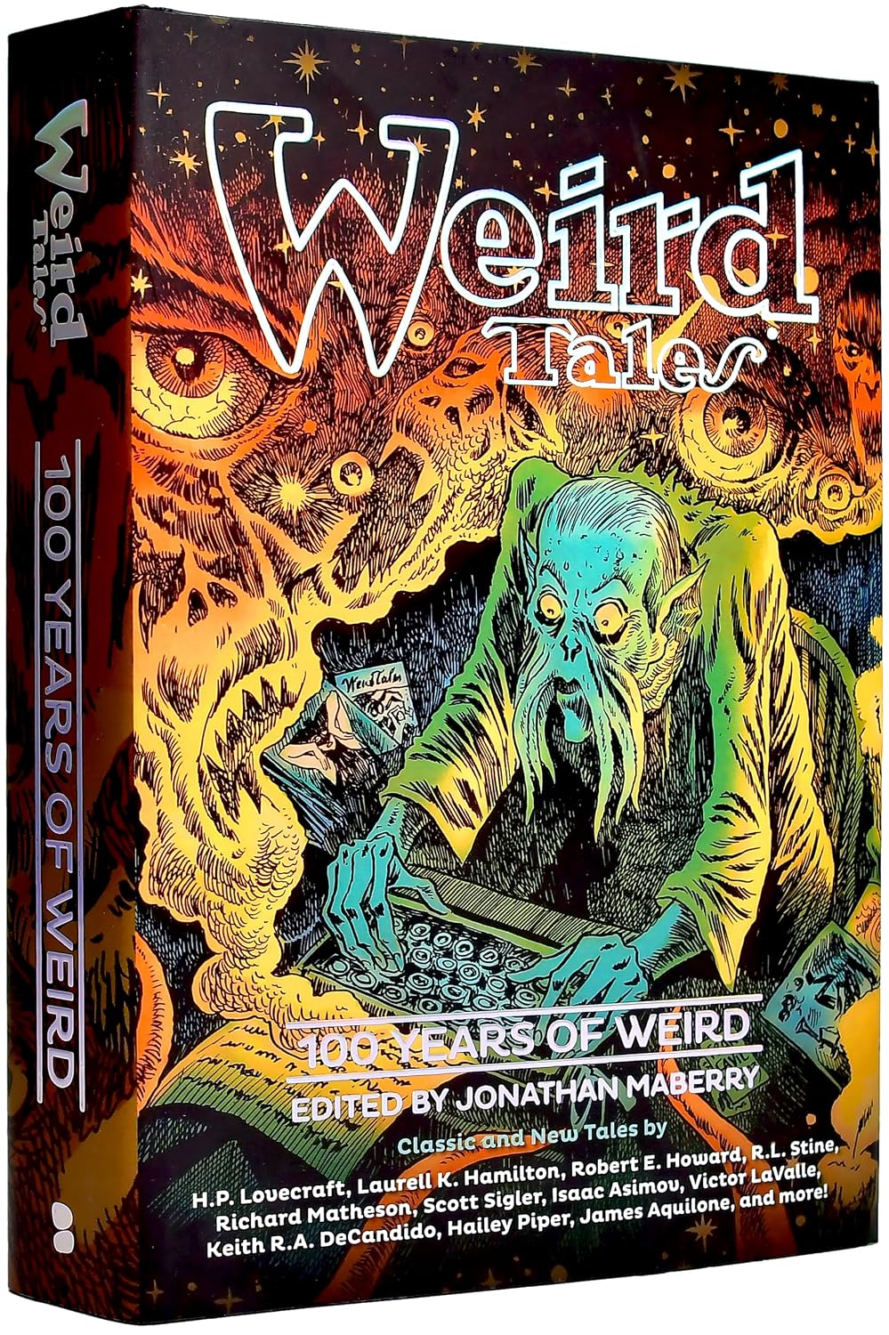 Weird Tales: 100 Years of Weird: 100 Years of Weird: 1923-2023 baixar livro de graça