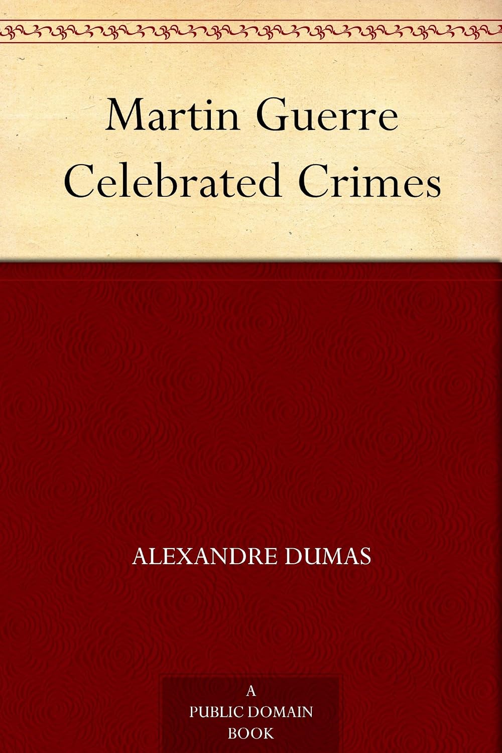 ler totalmente Martin Guerre Celebrated Crimes (English Edition)