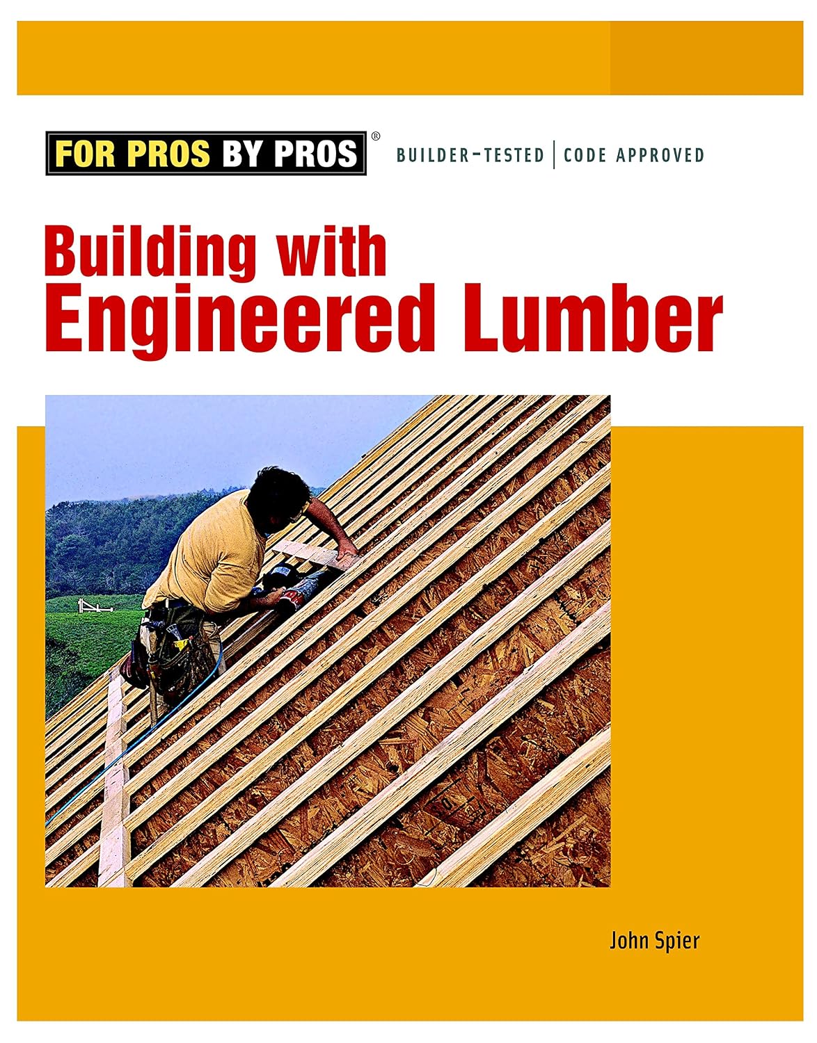 Building with Engineered Lumber (English Edition)