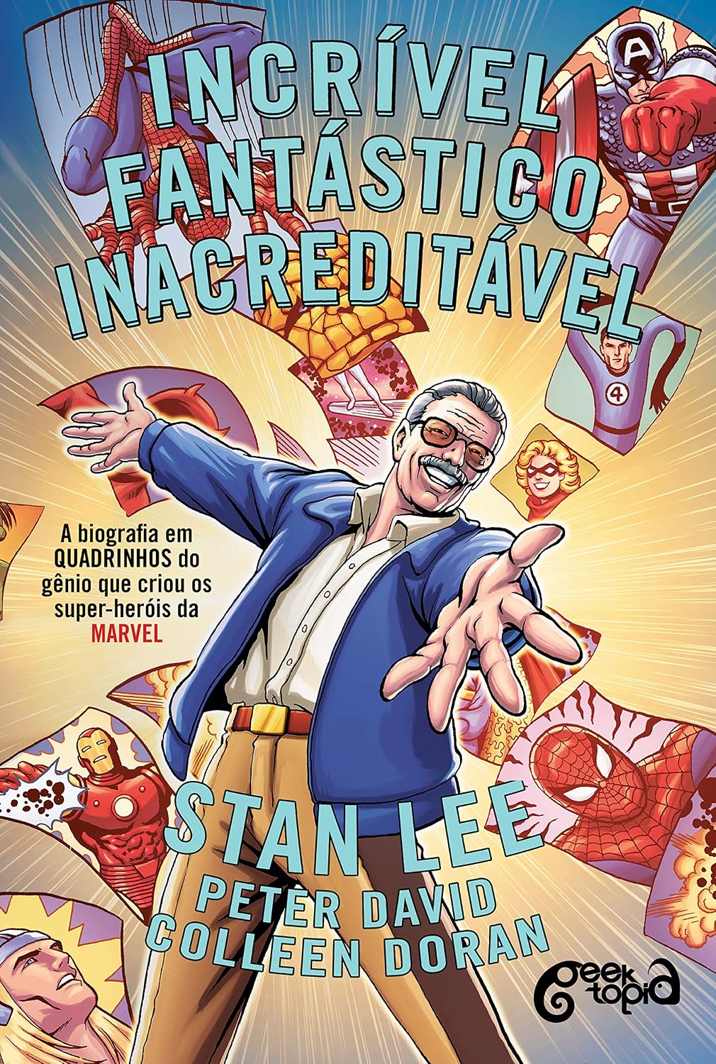 Incrível, fantástico, INACREDITÁVEL!: A biografia em quadrinhos do gênio que criou os super-heróis da Marvel baixar livro de graça