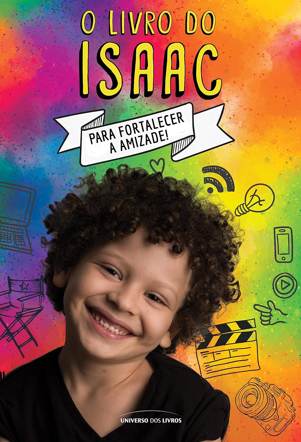 O livro do Isaac: Para fortalecer a amizade baixar o livro de graça