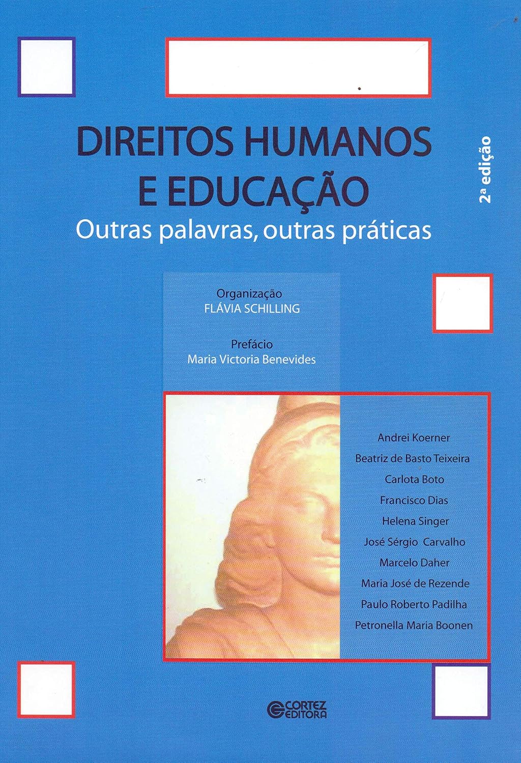 Direitos humanos e educação: outras palavras, outras práticas