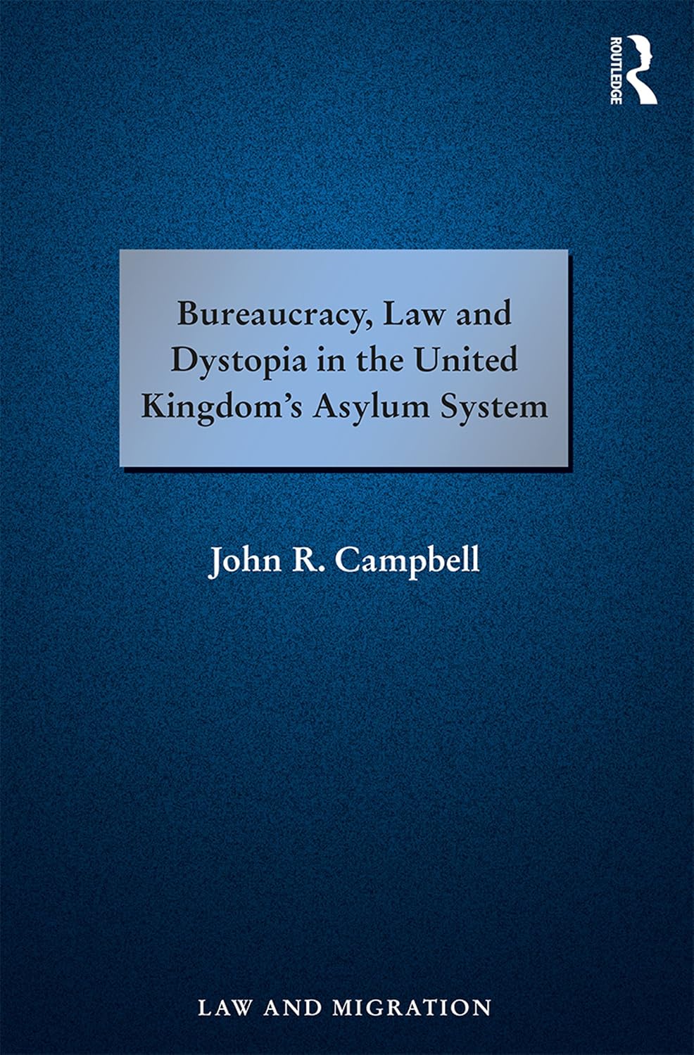Bureaucracy, Law and Dystopia in the United Kingdom's Asylum System (Law and Migration) (English Edition) baixar livro de graça