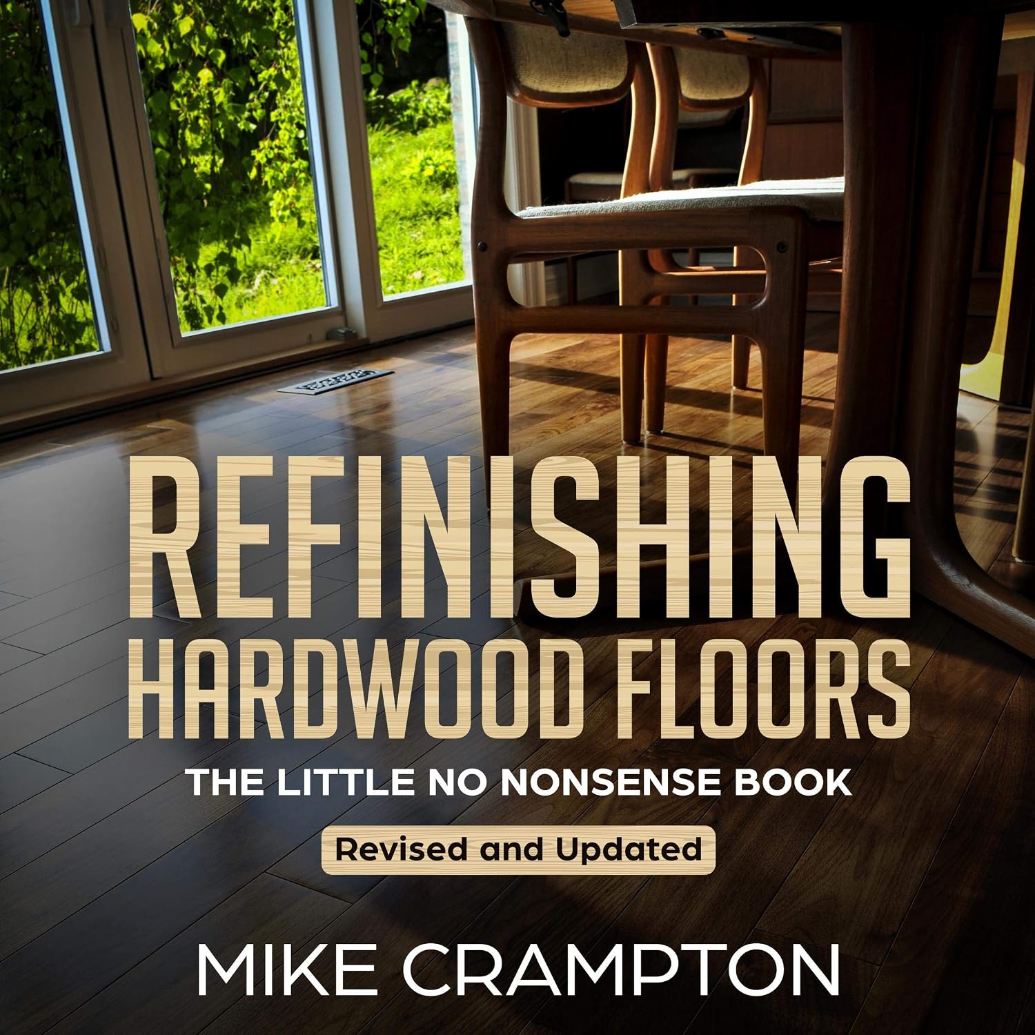 capítulo por capítulo baixar Refinishing Hardwood Floors: The Little No Nonsense Book