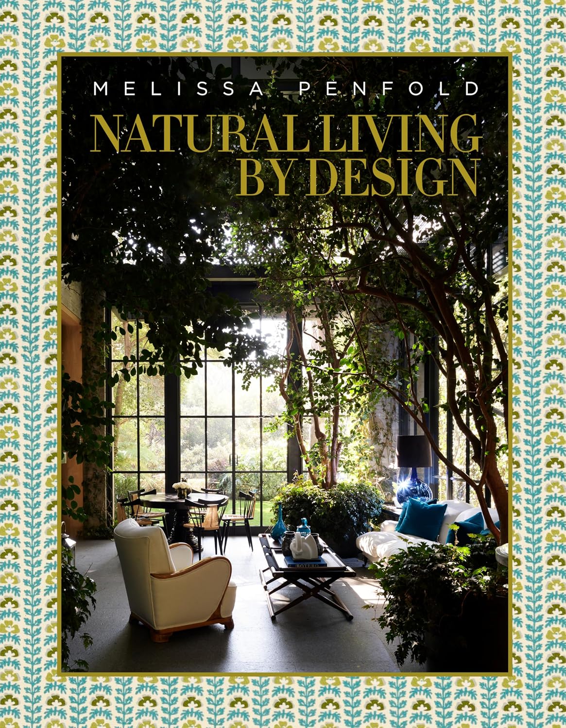 Natural Living by Design: Melissa Penfold