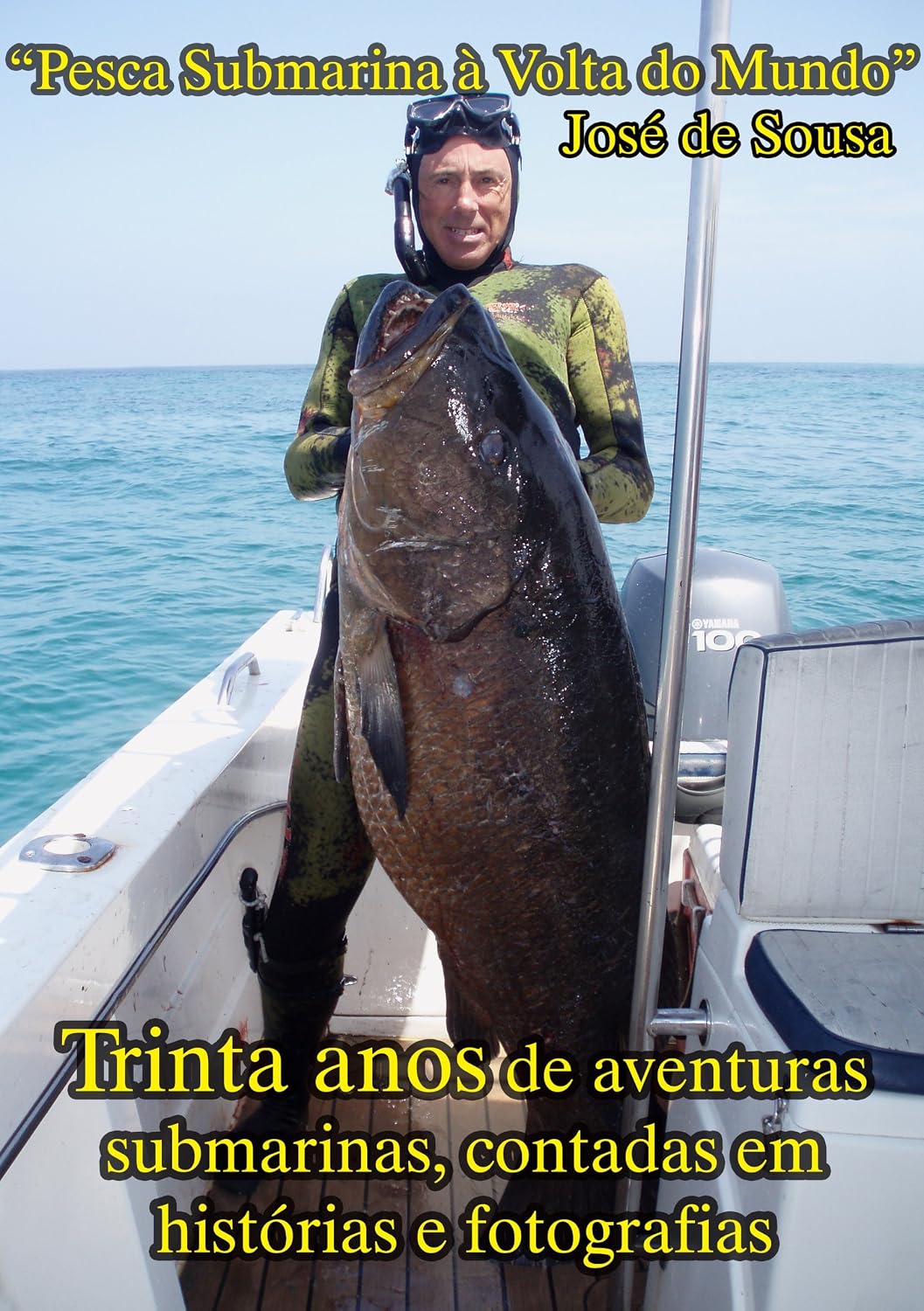 ler totalmente Pesca Submarina à Volta do Mundo