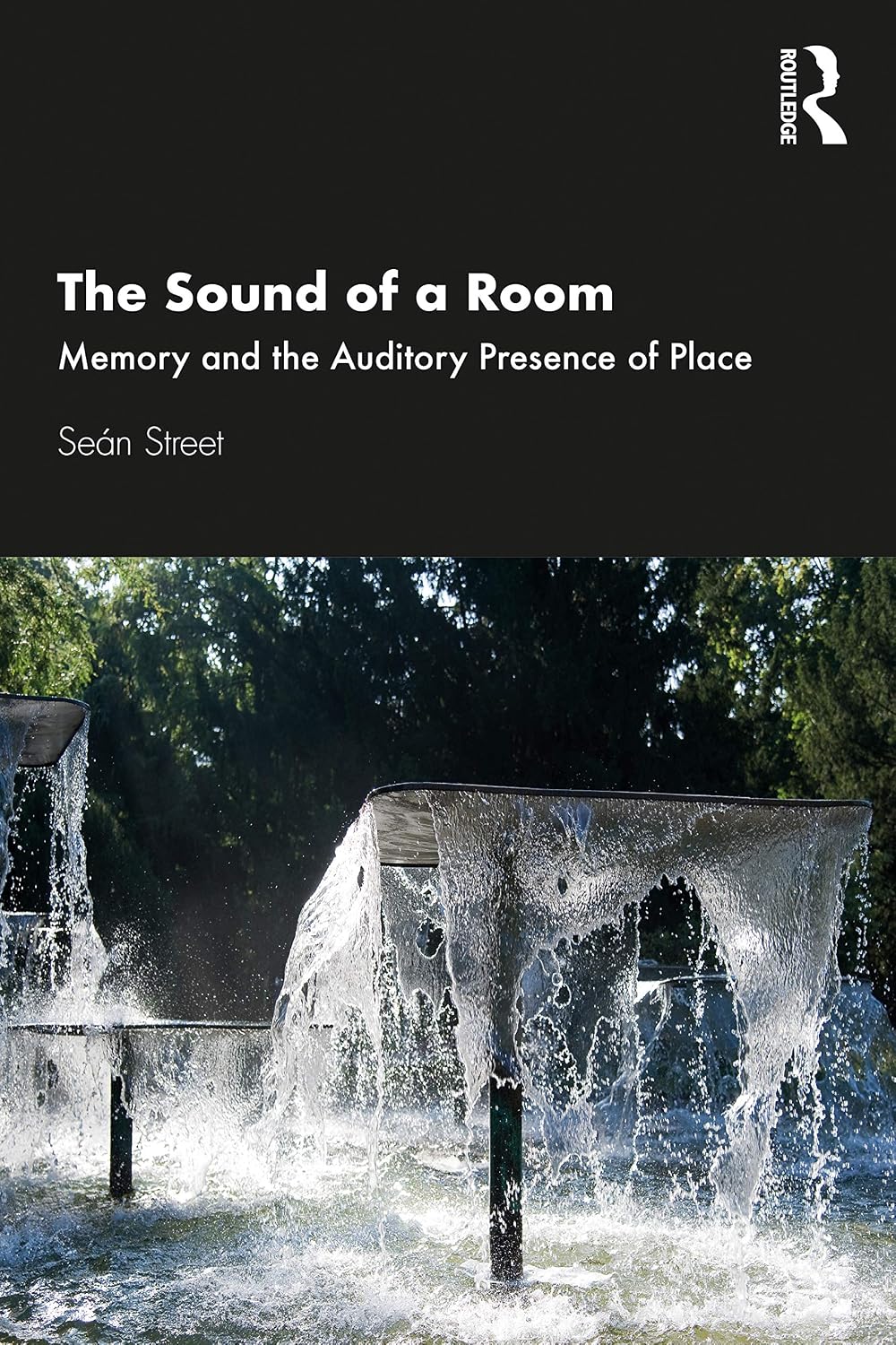 ler totalmente The Sound of a Room: Memory and the Auditory Presence of Place