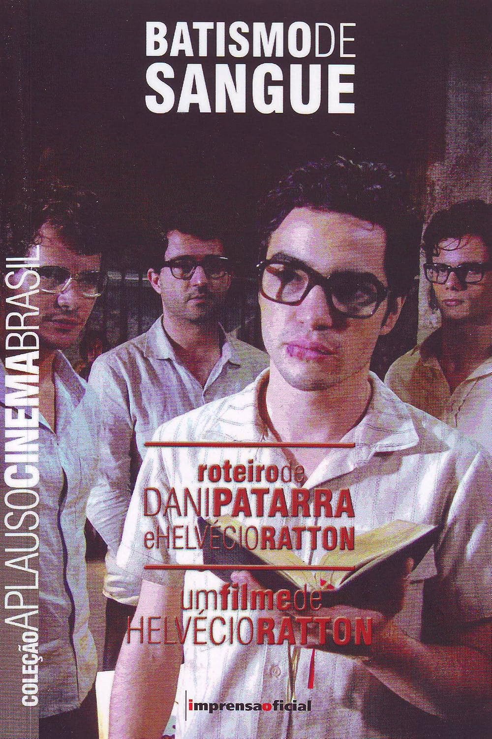 Batismo De Sangue - Coleção Aplauso