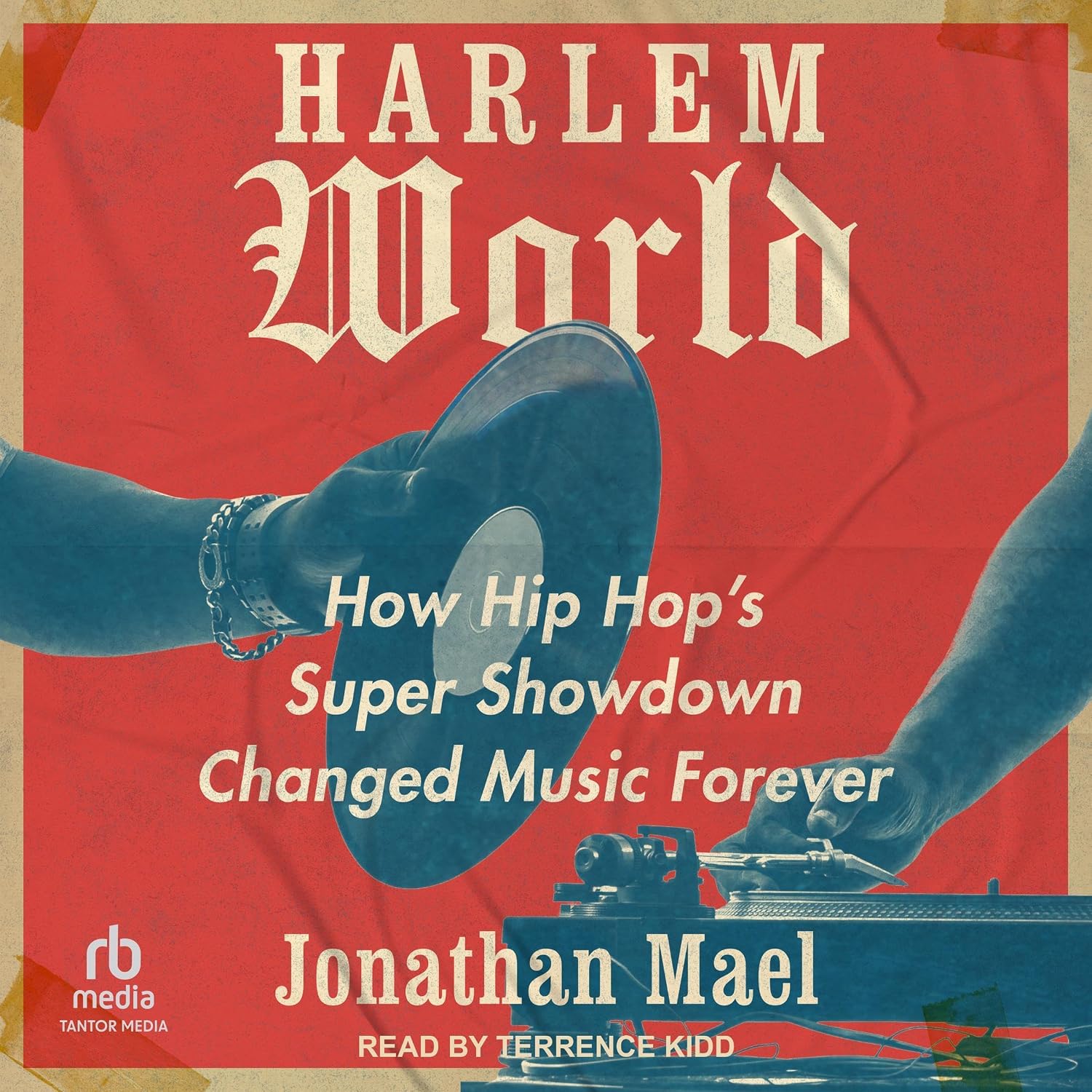 Harlem World: How Hip Hop's Super Showdown Changed Music Forever baixar o livro de graça