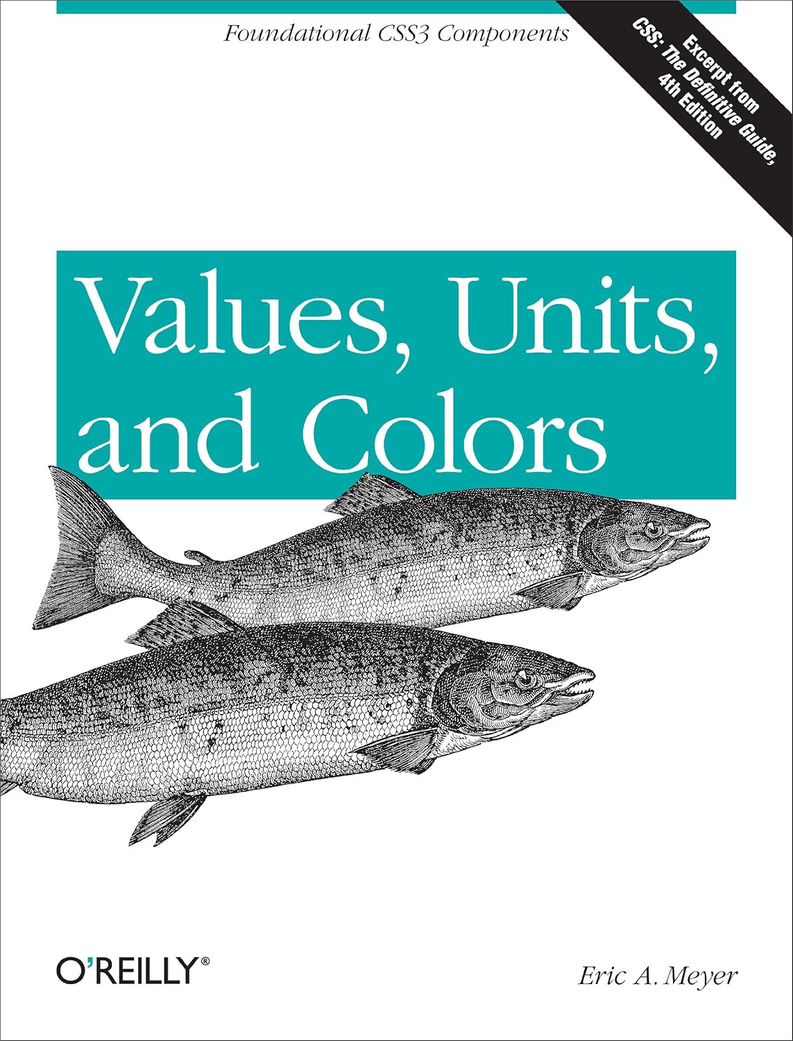 Values, Units, and Colors: Foundational CSS3 Components (English Edition) baixar livro de graça