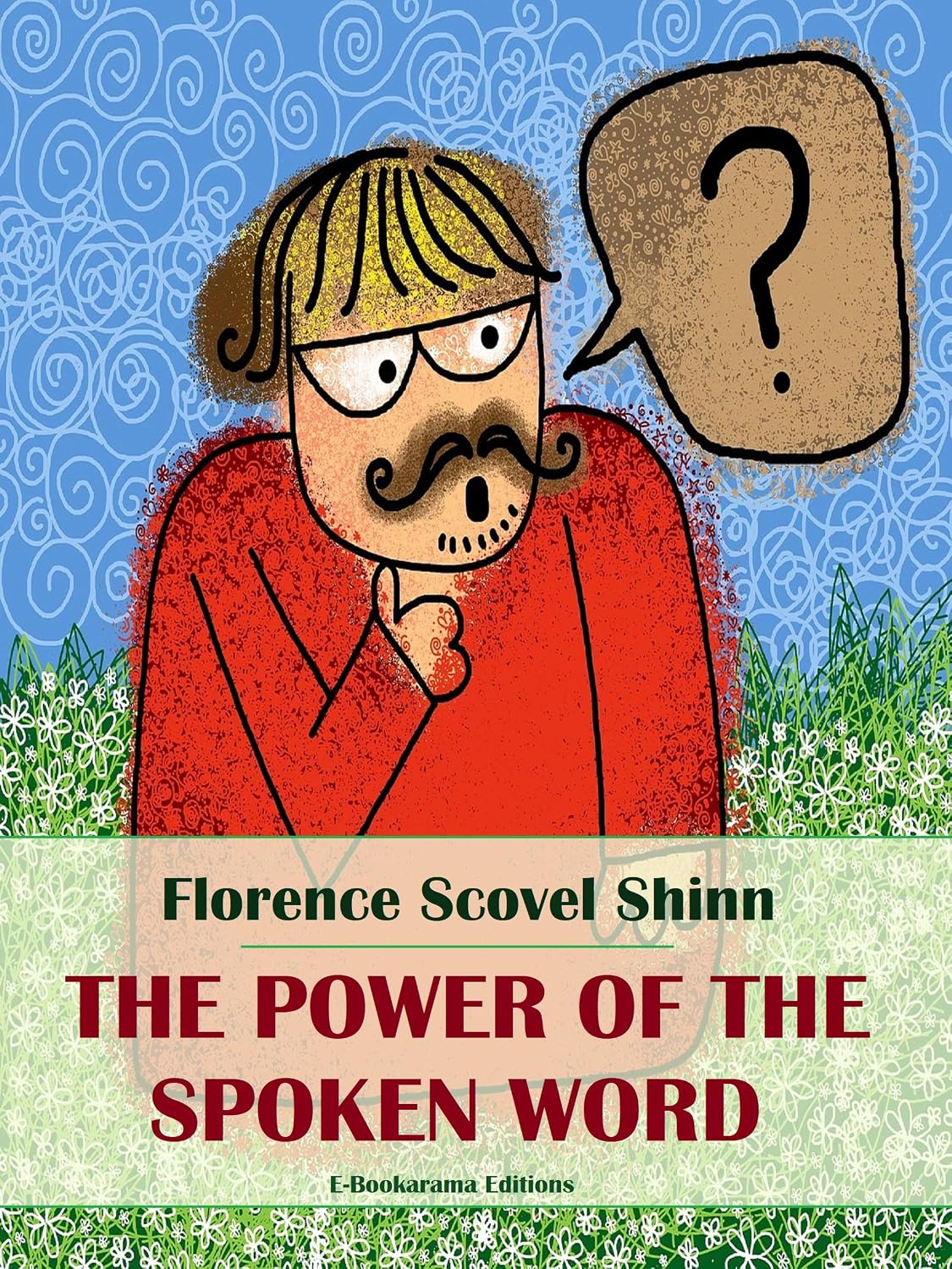The Power of the Spoken Word (English Edition) baixar o livro de graça