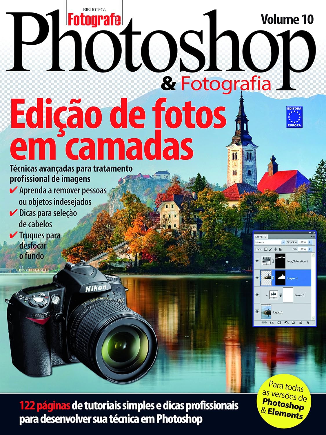 Photoshop & Fotografia. Edição de Fotos em Camadas - Volume 10 baixar o livro de graça