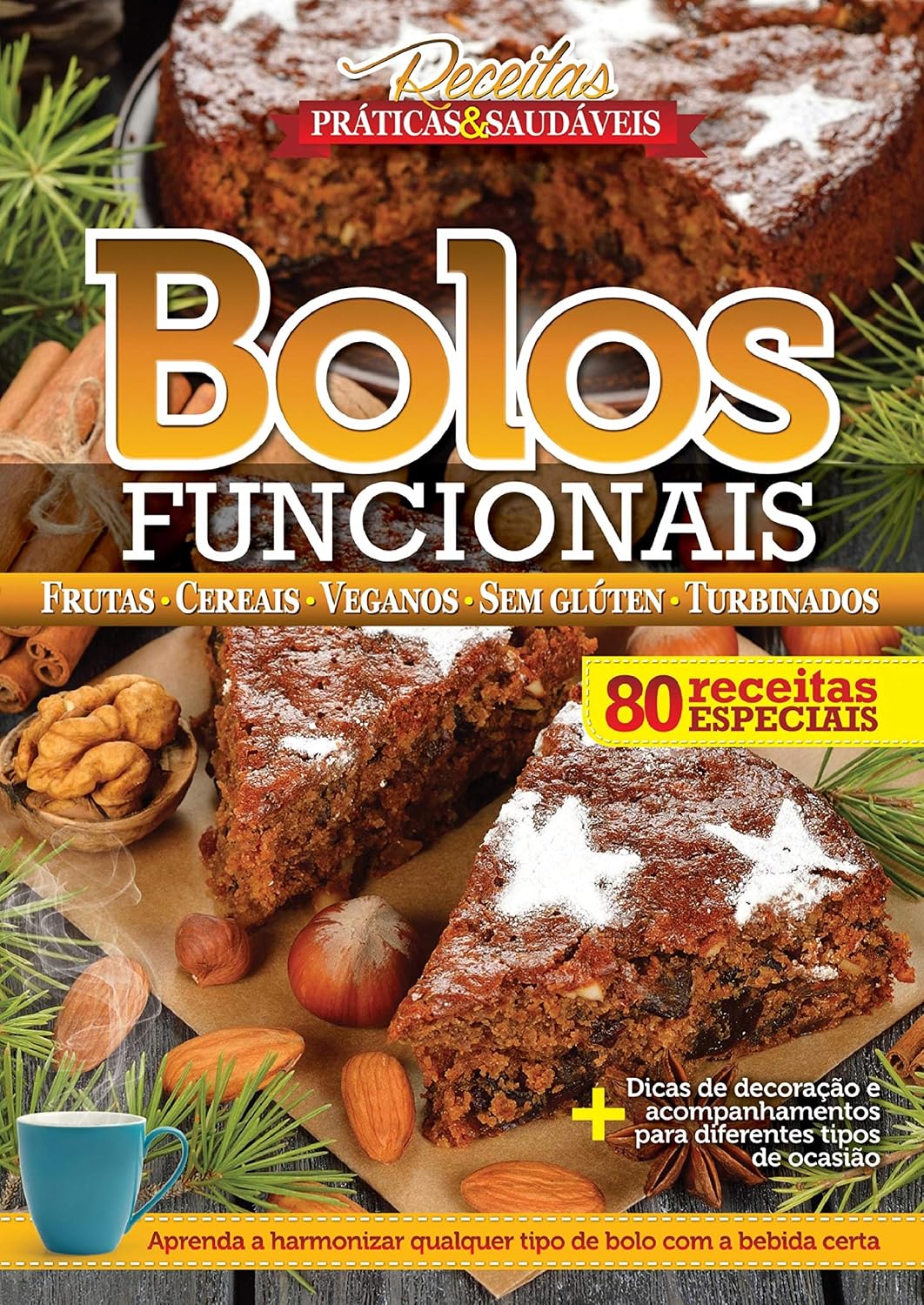 Receitas Práticas e Saudáveis - Bolos Funcionais baixar o livro de graça