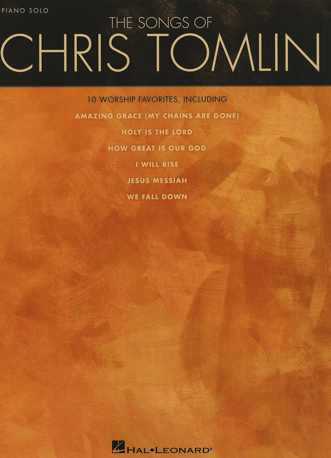 The Songs of Chris Tomlin Songbook (PIANO) (English Edition) baixar o livro de graça