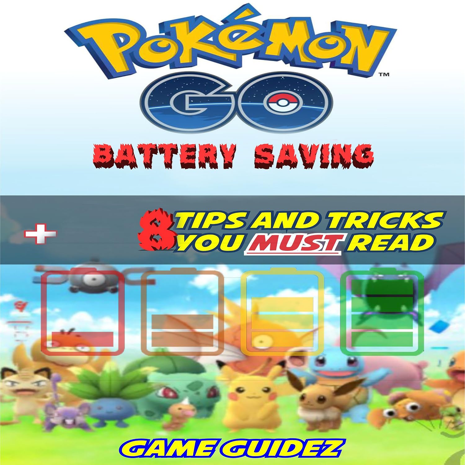 Pokemon Go: 8 Battery Saving Tips and Tricks You Must Read baixar o livro de graça