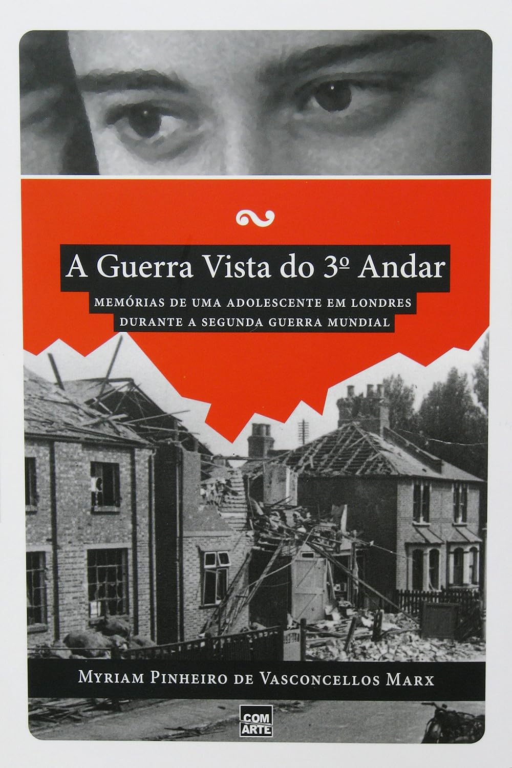 capítulo por capítulo baixar A Guerra Vista do Terceiro Andar: Memorias de uma adolescente em Londres durante a Segunda Guerra Mundial