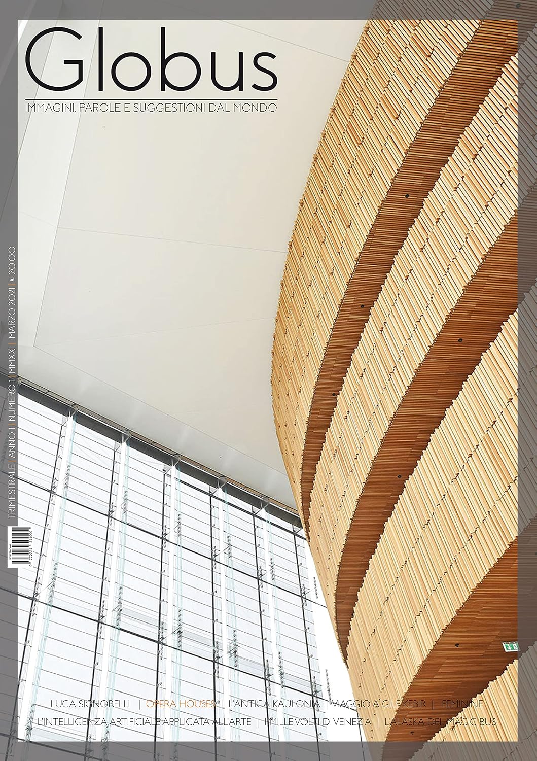 ler totalmente Globus n.1: Immagini, parole e suggestioni dal mondo (Globus rivista culturale Vol. 2) (Italian Edition)