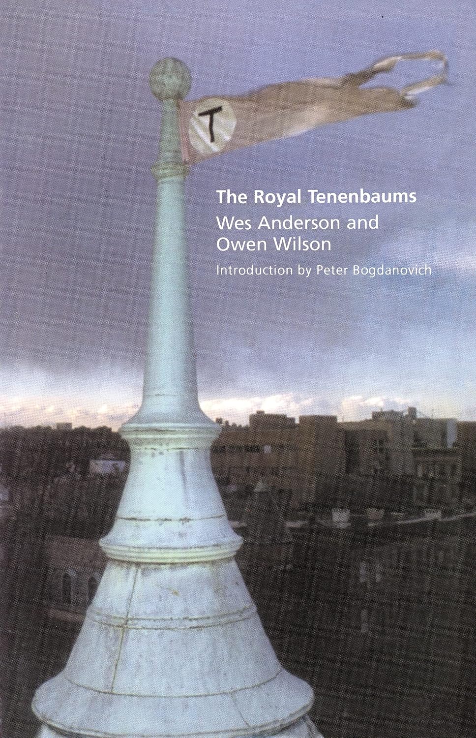 The Royal Tenenbaums: A Screenplay baixar livro de graça