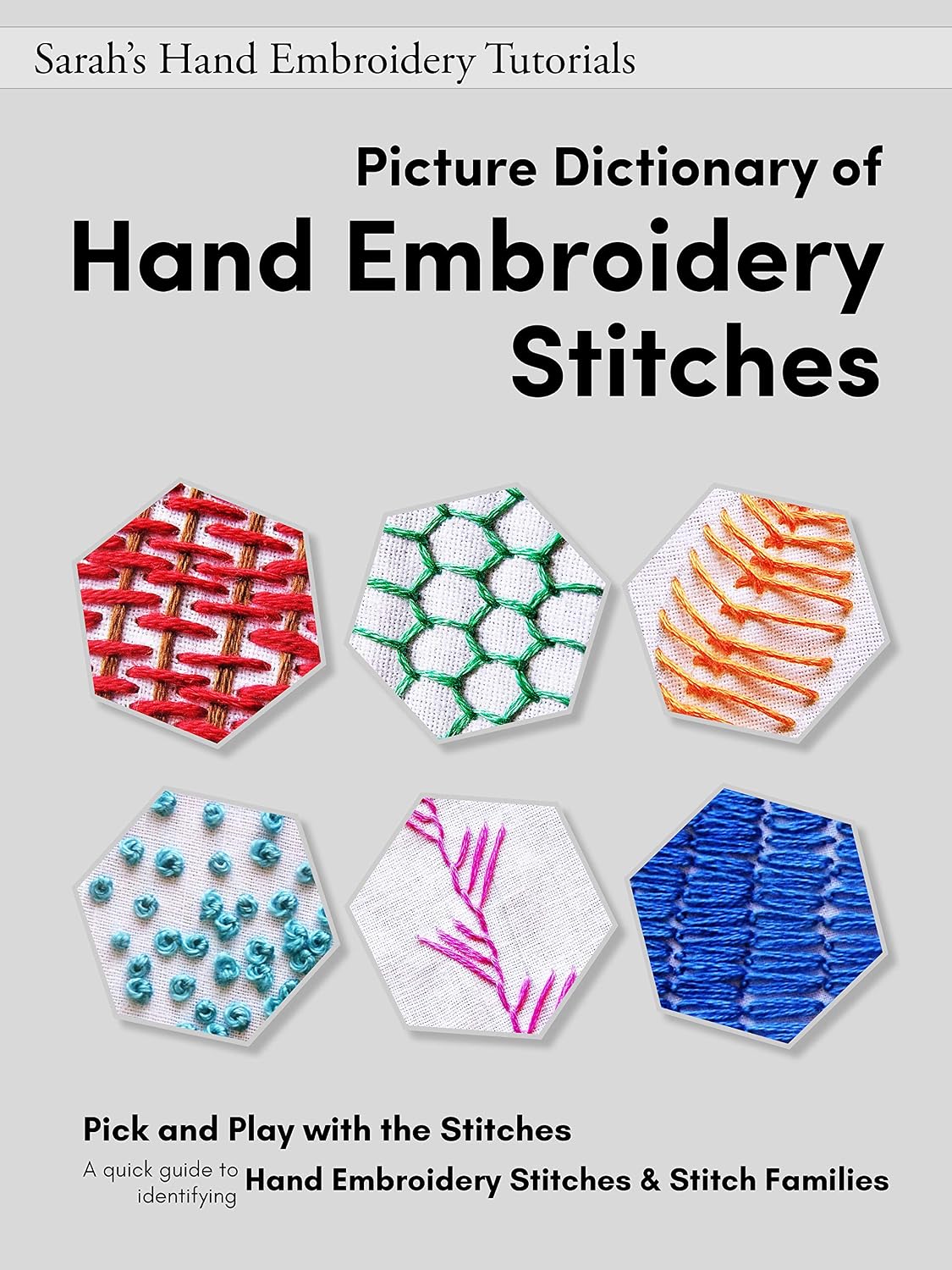 Picture Dictionary of Hand Embroidery Stitches (Sarah’s Hand Embroidery Tutorials) (English Edition) baixar livro de graça